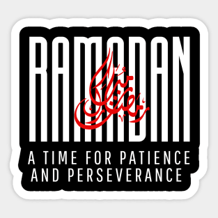 RAMADAN, Time for Patience and perseverance Sticker